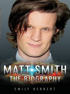 cover image of Matt Smith--The Biography